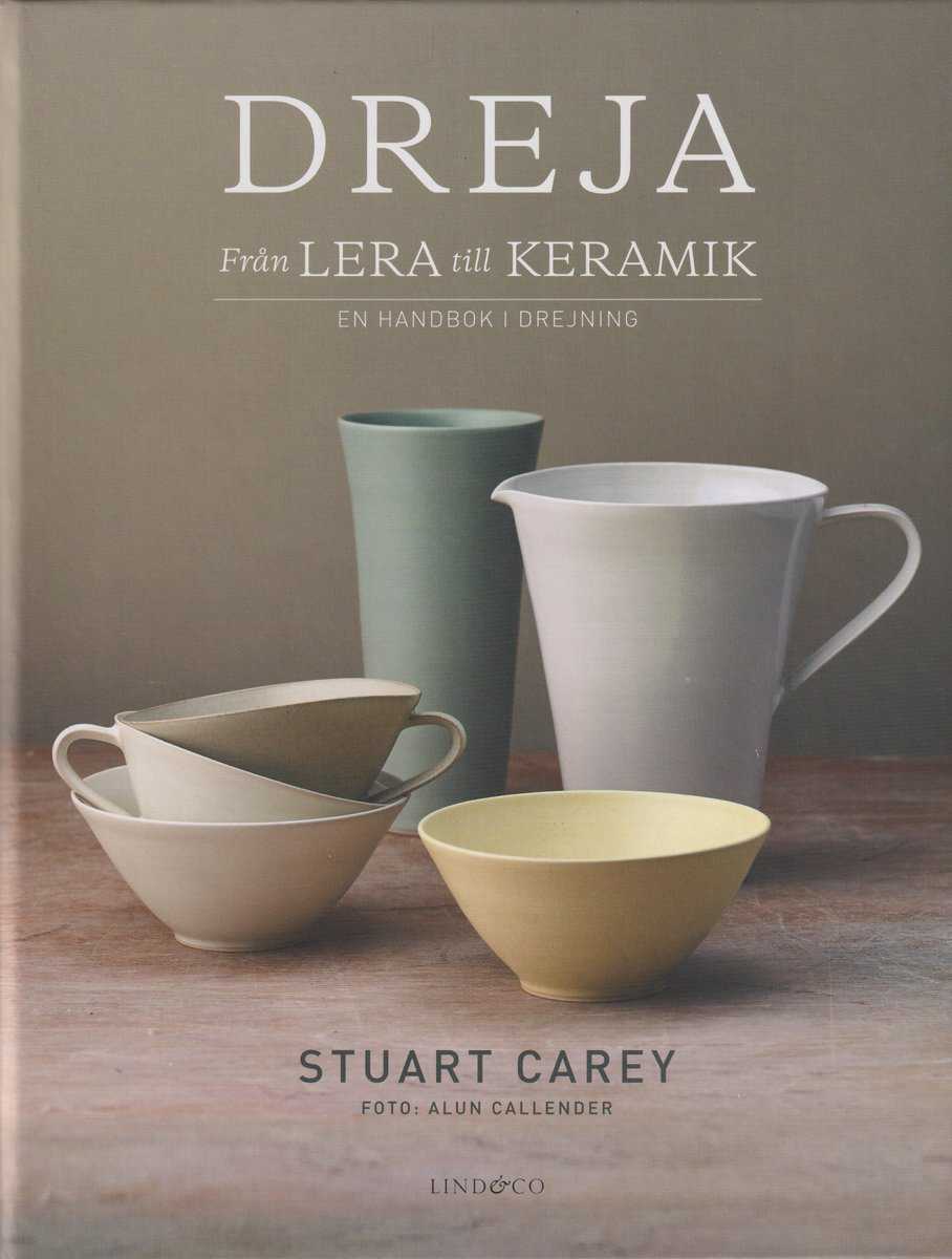 Carey, Stuart | Dreja : En handbok i drejning