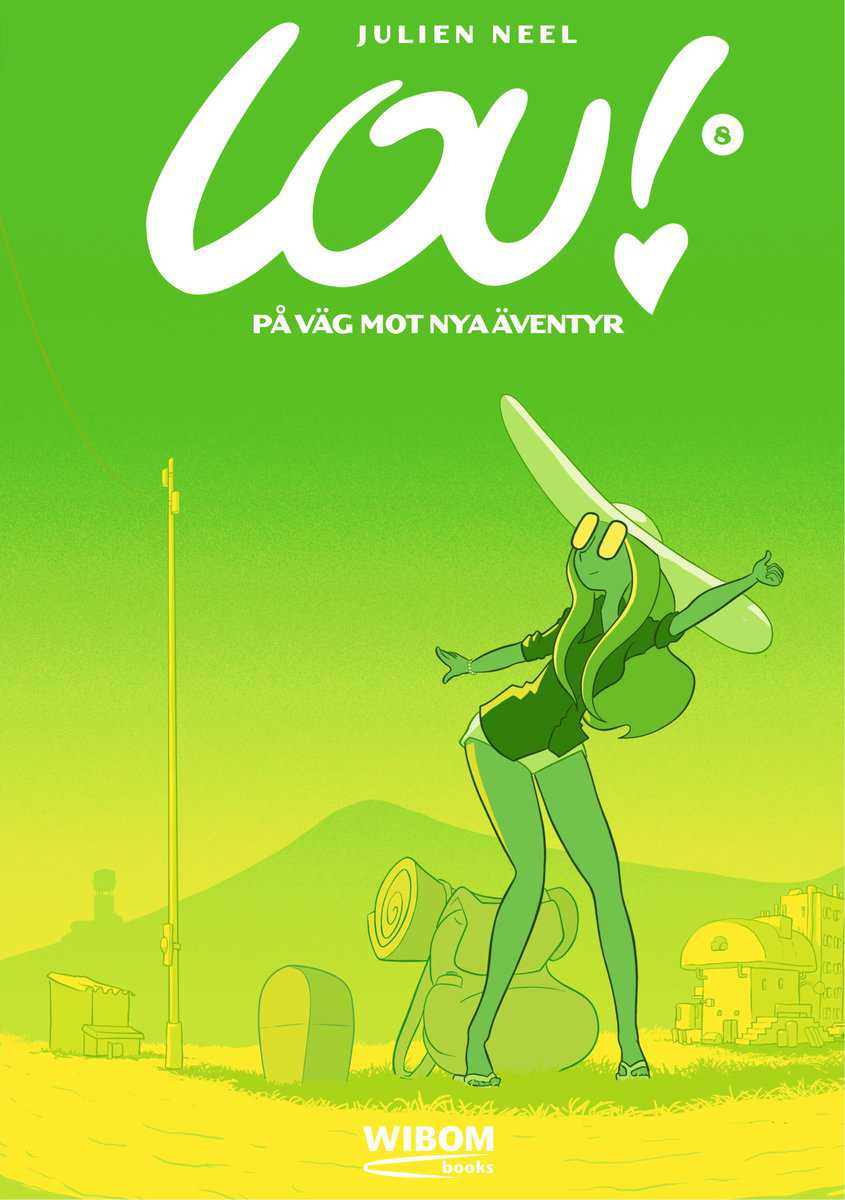 Neel, Julien | Lou 8. På väg mot nya äventyr