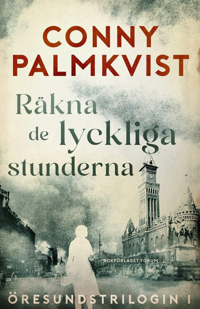 Palmkvist, Conny | Räkna de lyckliga stunderna