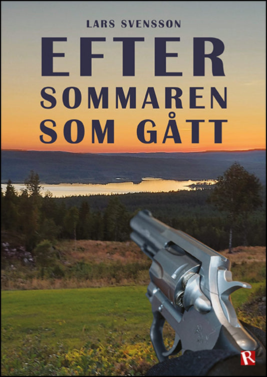 Svensson, Lars | Efter sommaren som gått