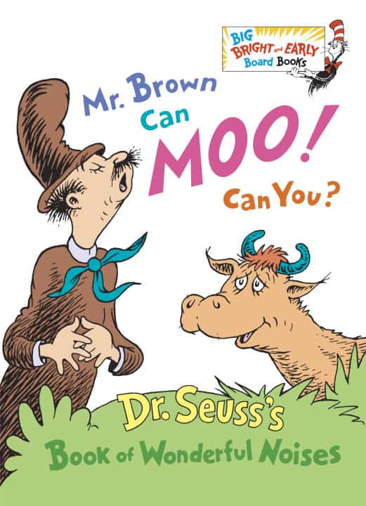 Dr Seuss | Mr. Brown Can Moo! Can You?