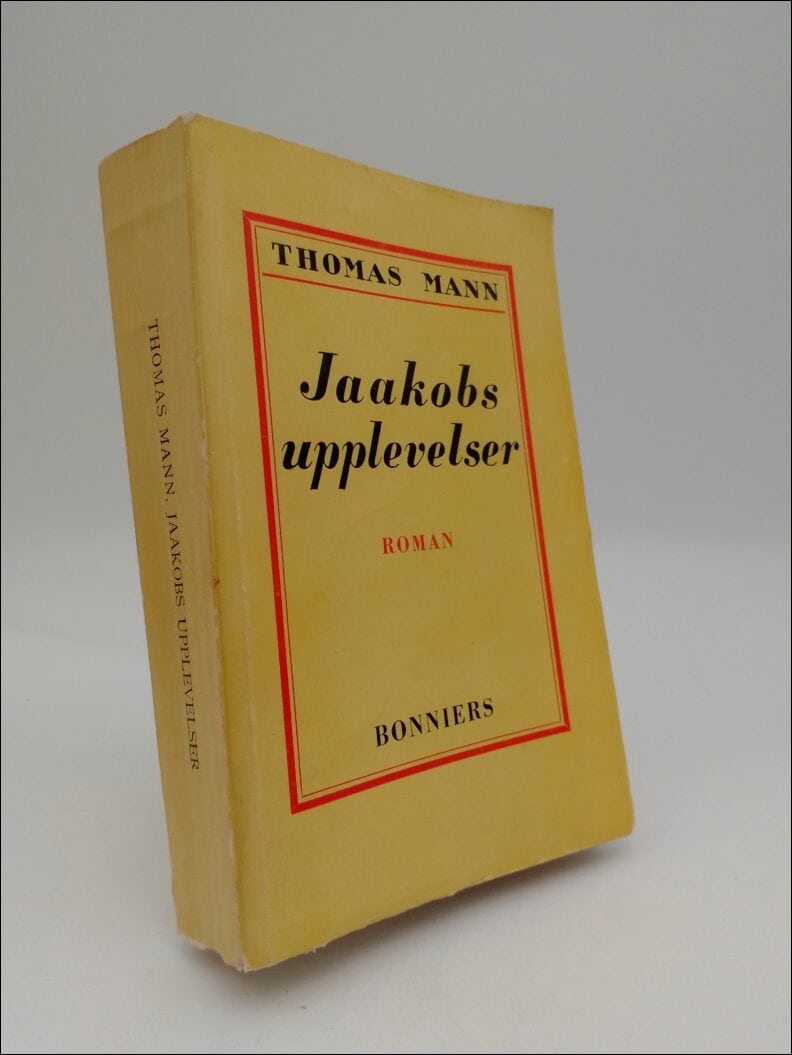 Mann, Thomas | Jaakobs upplevelser : Roman