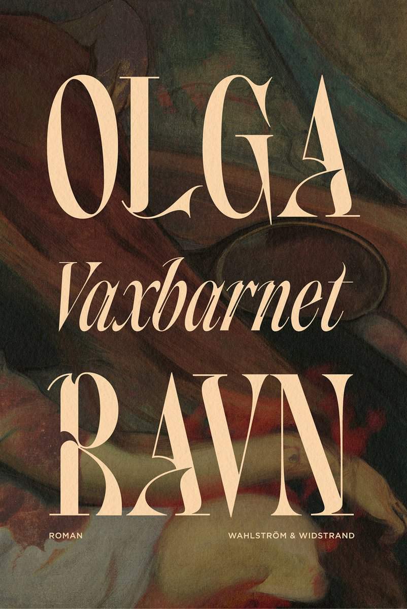 Ravn, Olga | Vaxbarnet