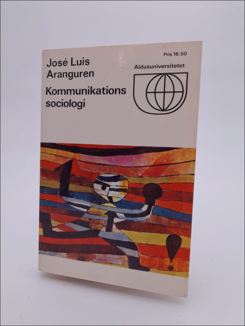 Aranguren, José Lusi | Kommunikationssociologi