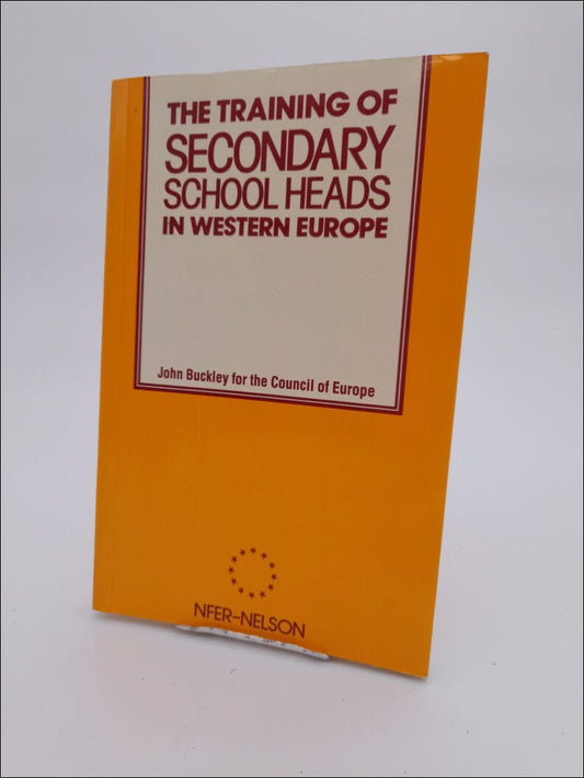 Buckley, John | The training of secondary school heads in western Europe