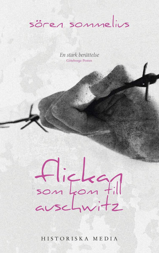 Sommelius, Sören | Flickan som kom till Auschwitz