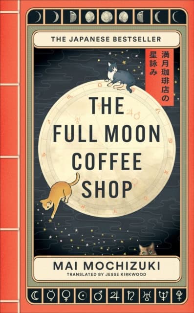 Mochizuki, Mai | The Full Moon Coffee Shop