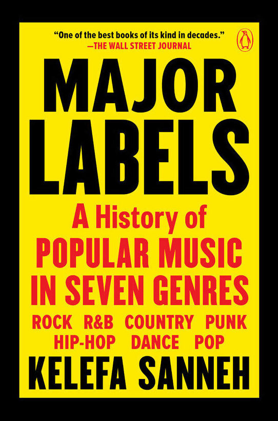 Sanneh, Kelefa | Major Labels