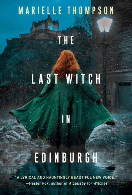 Thompson, Marielle | The Last Witch in Edinburgh