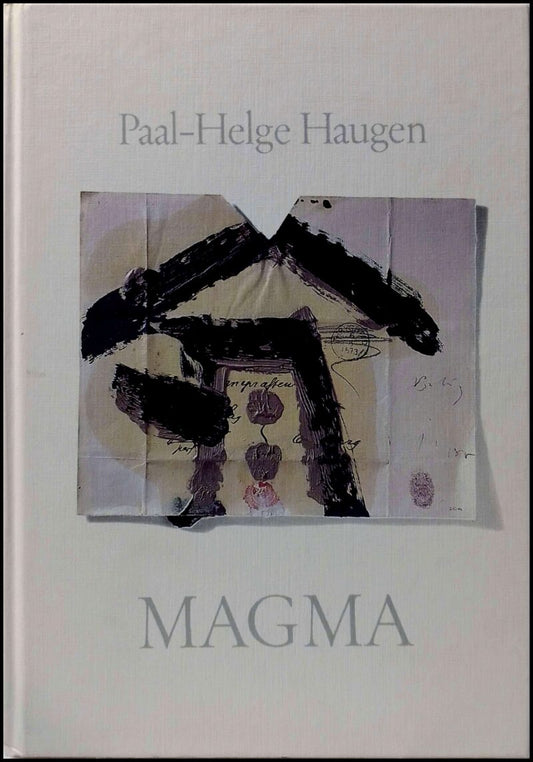 Haugen, Paal-Helge | Magma : Dikter 1967-1985