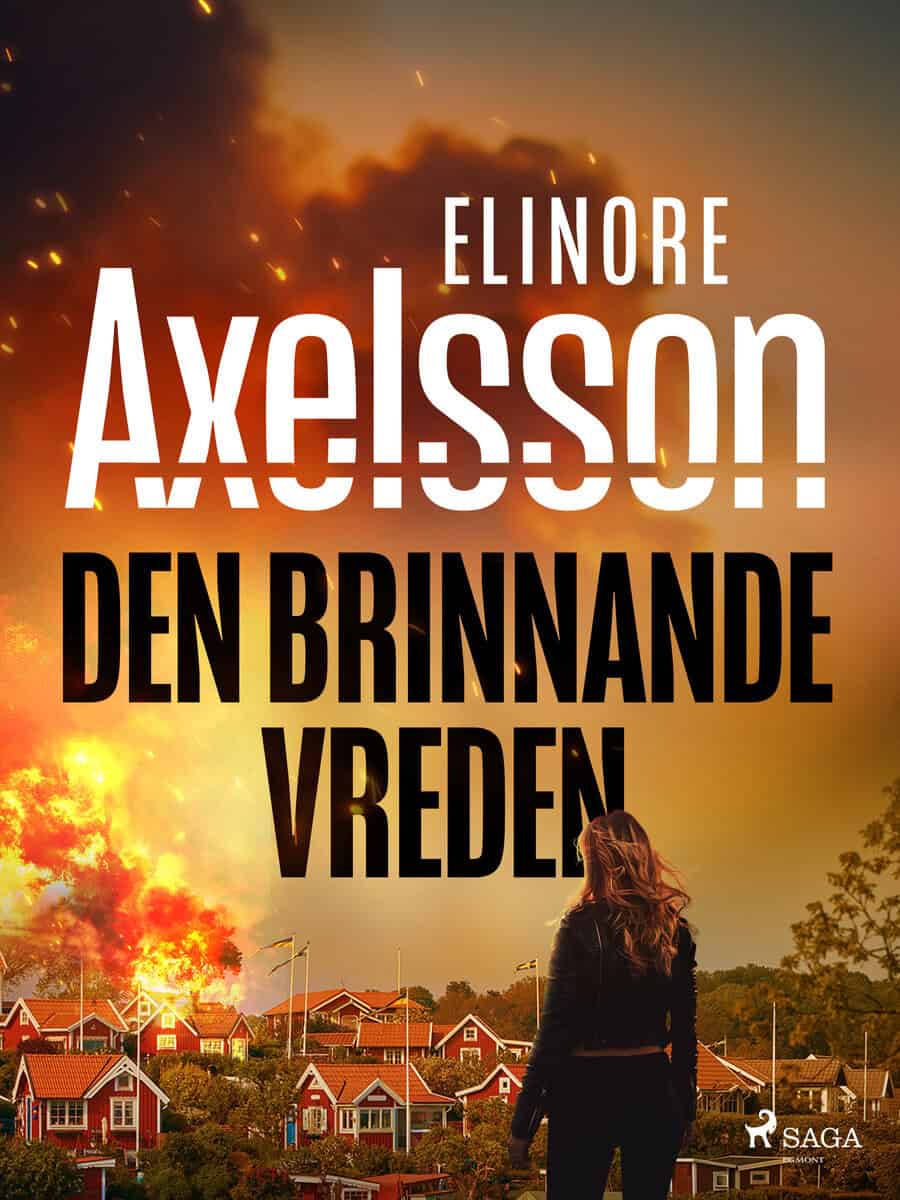 Axelsson, Elinore | Den brinnande vreden