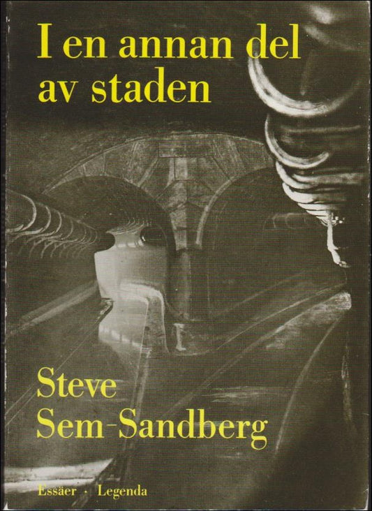 Sem-Sandberg, Steve | I en annan del av staden