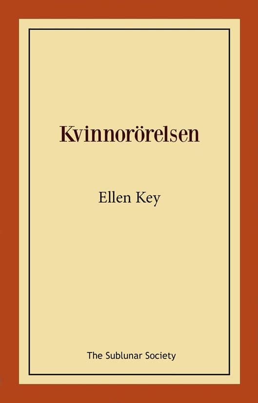 Key, Ellen | Kvinnorörelsen