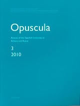 Opuscula 3 | 2010 Annual of the Swedish Institutes at Athens and Rome