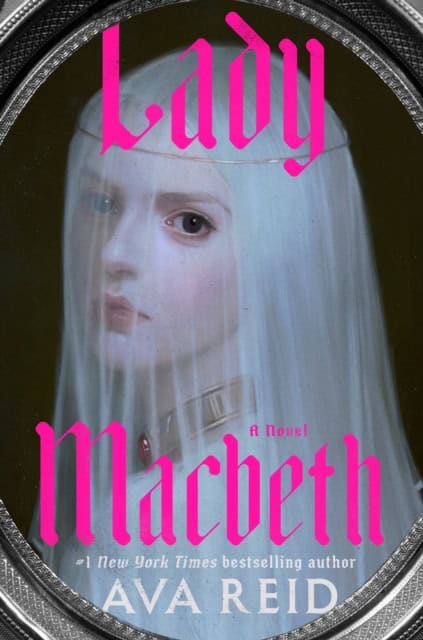 Reid, Ava | Lady Macbeth