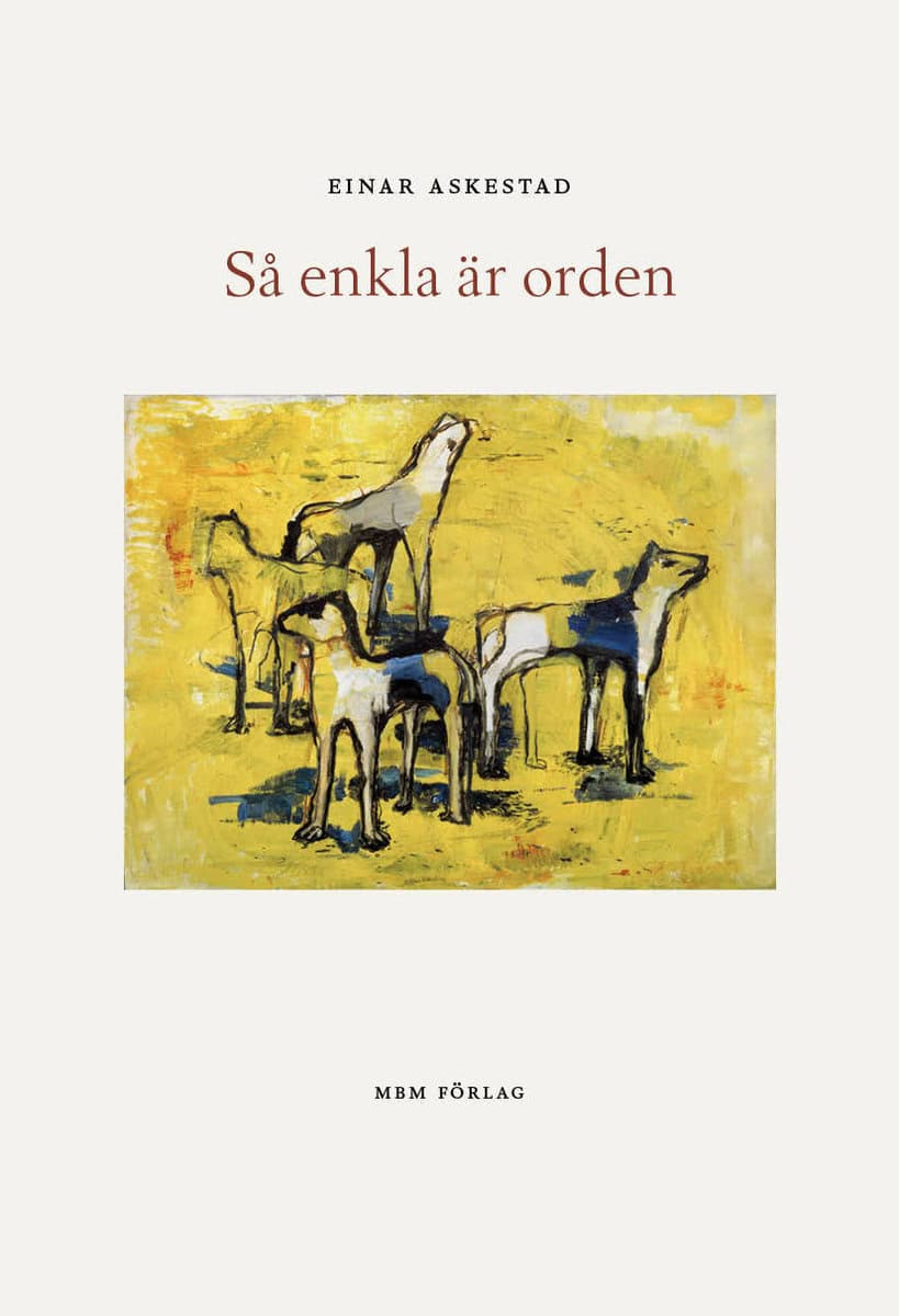 Askestad, Einar | Så enkla är orden