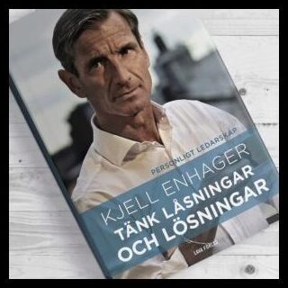 Enhager, Kjell | Tänk Låsningar och Lösningar