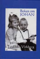 Virkberg, Tuulikki | Boken om Johan