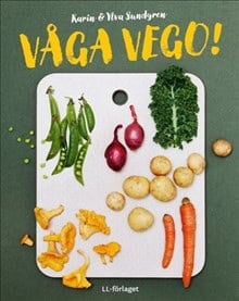 Sundgren, Karin | Sundgren, Ylva | Våga vego! / Lättläst