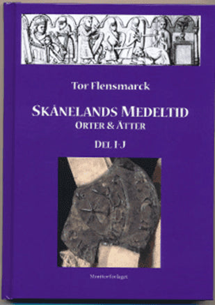 Flensmarck, Tor | Skånelands medeltid : Orter & ätter. D. I - J