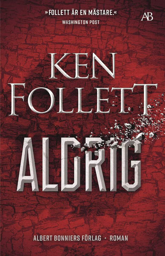 Follett, Ken | Aldrig