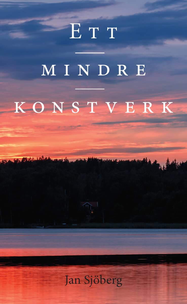 Sjöberg, Jan | Ett mindre konstverk