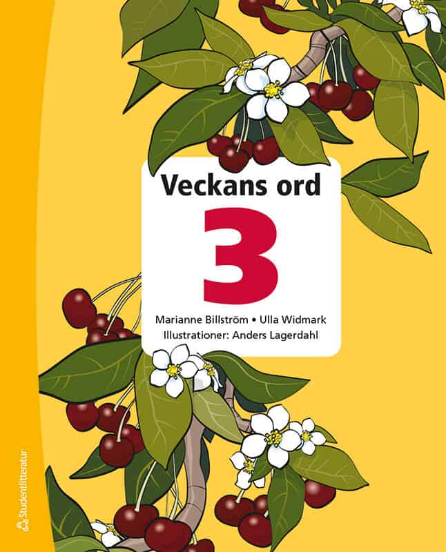 Billström, Marianne | Widmark, Ulla | Veckans ord 3