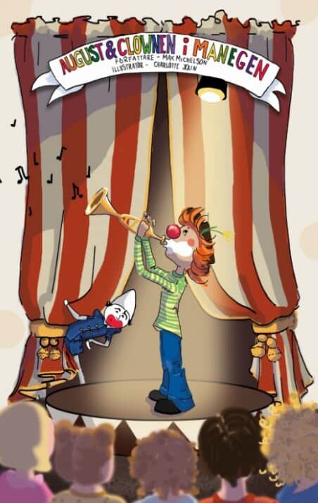 Michelson, Max | August och Clownen i manegen