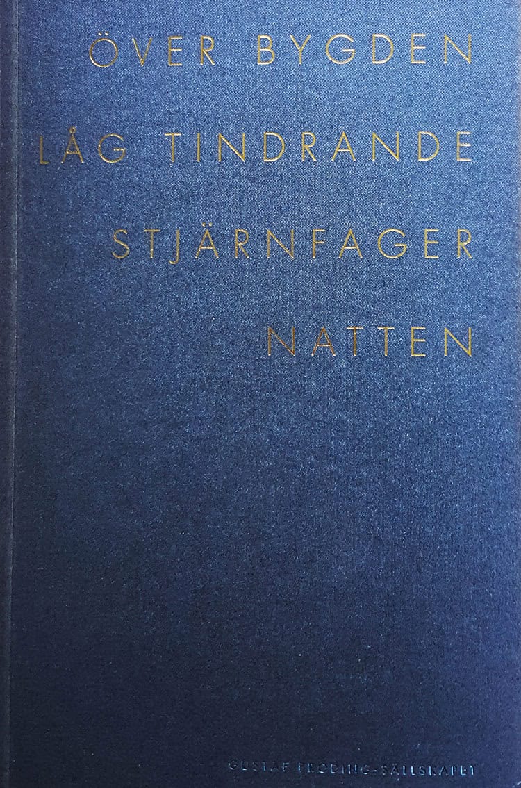 Höglund, Fredrik| Andersson, Johan [red.] | Över bygden låg tindrande stjärnfager natten