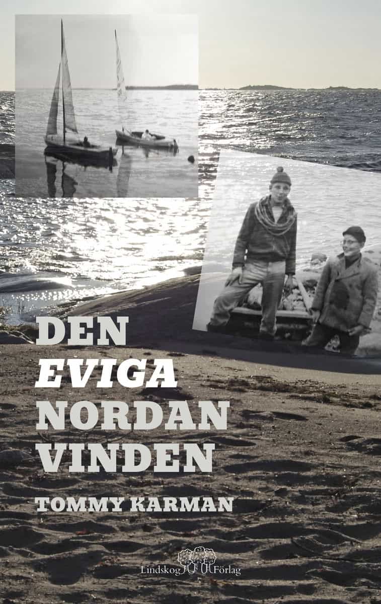 Karman, Tommy | Den eviga nordanvinden