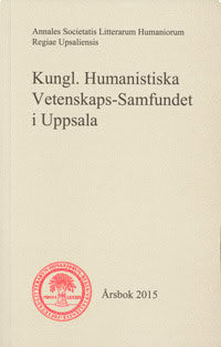 Kytö, Merja [red.] | Kungl. Humanistiska Vetenskaps-Samfundet i Uppsala Årsbok 2015