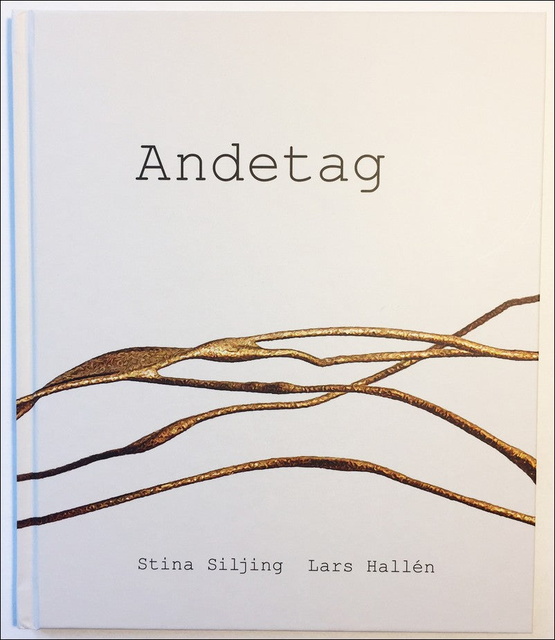 Siljing, Stina| Hallén, Lars | Andetag