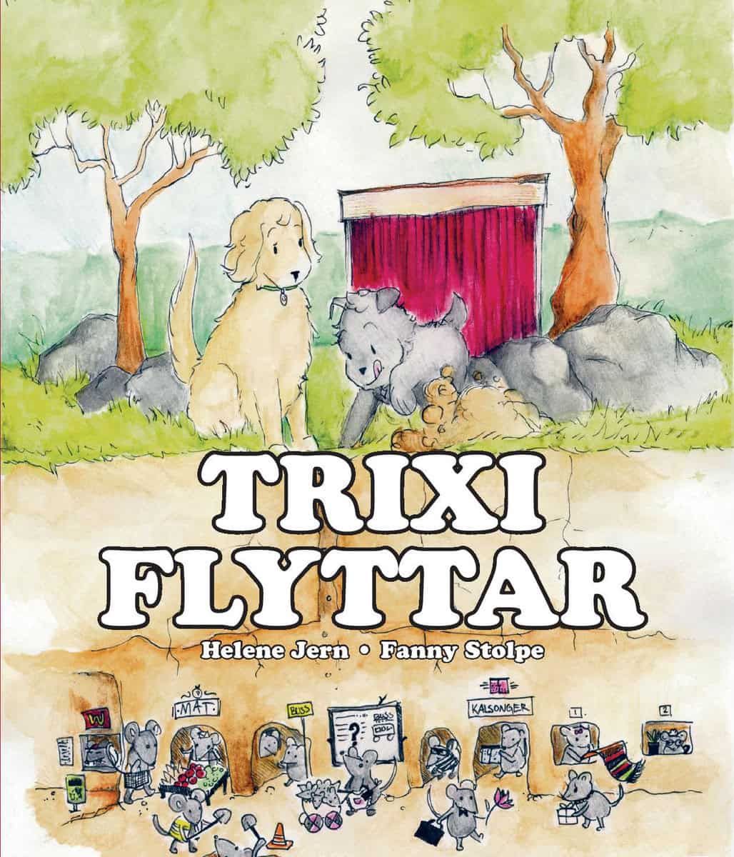 Jern, Helene | Trixi flyttar