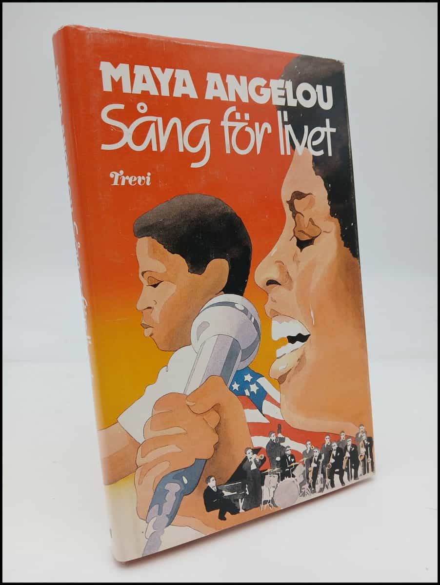 Angelou, Maya | SÃ¥ng fÃ¶r livet