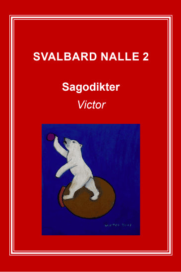 Jungell, Ragnar | Svalbard Nalle 2