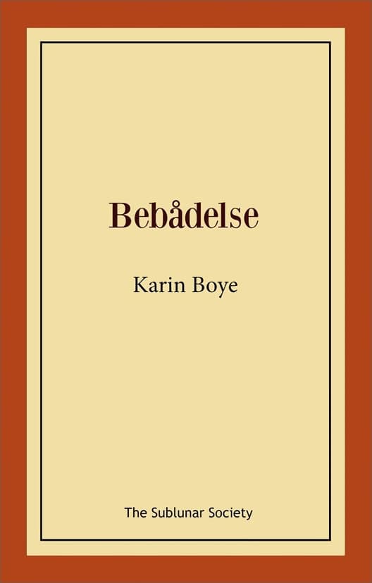 Boye, Karin | Bebådelse