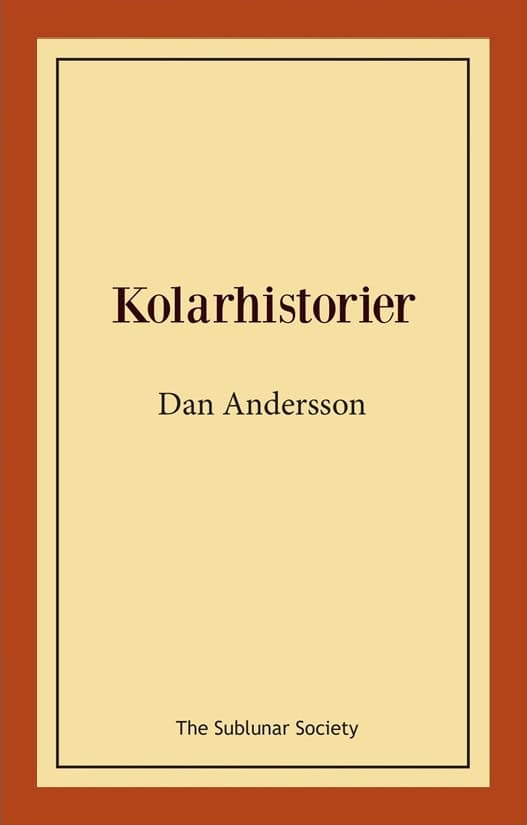 Andersson, Dan | Kolarhistorier