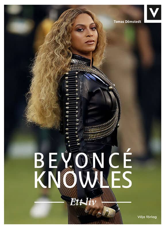 Dömstedt, Tomas | Beyoncé Knowles : Ett liv