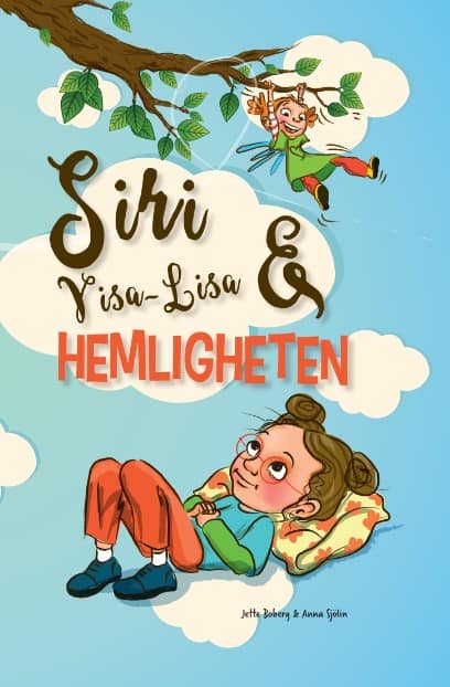 Boberg, Jette | Siri, Visa-Lisa och hemligheten