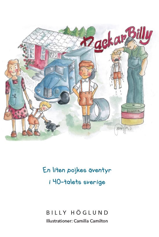 Höglund, Billy | Rackar-Billy : En liten pojkes äventyr i 40-talets Sverige