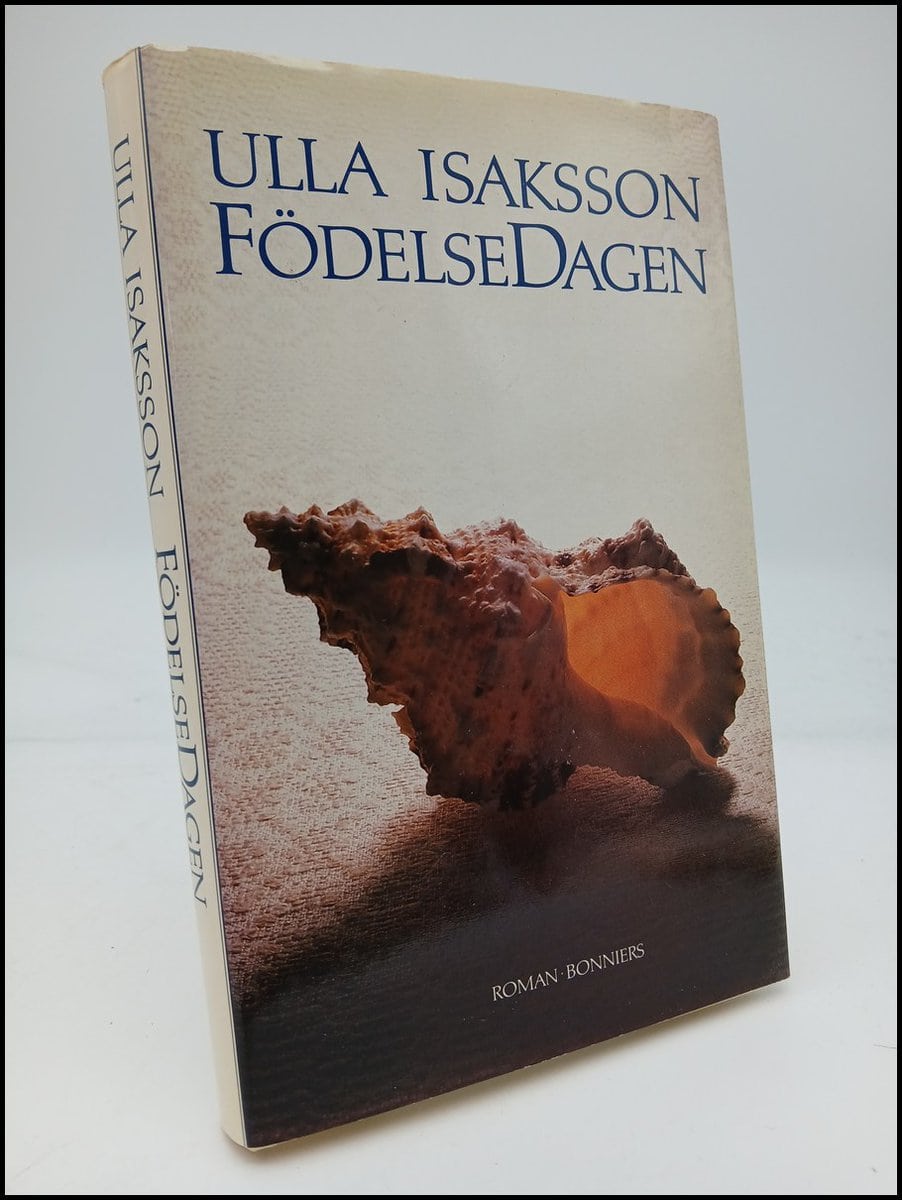 Isaksson, Ulla | Födelsedagen