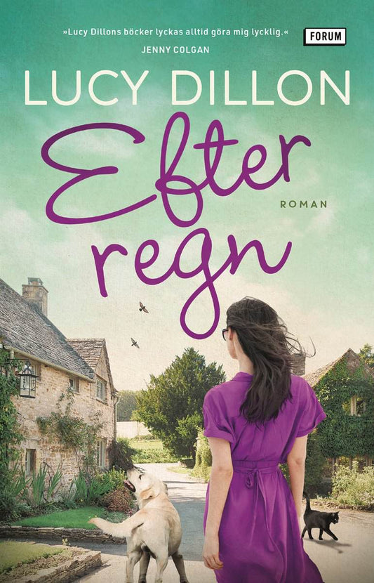 Dillon, Lucy | Efter regn