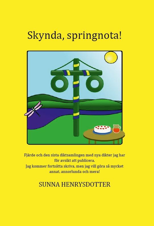 HENRYSDOTTER, SUNNA | Skynda, springnota!