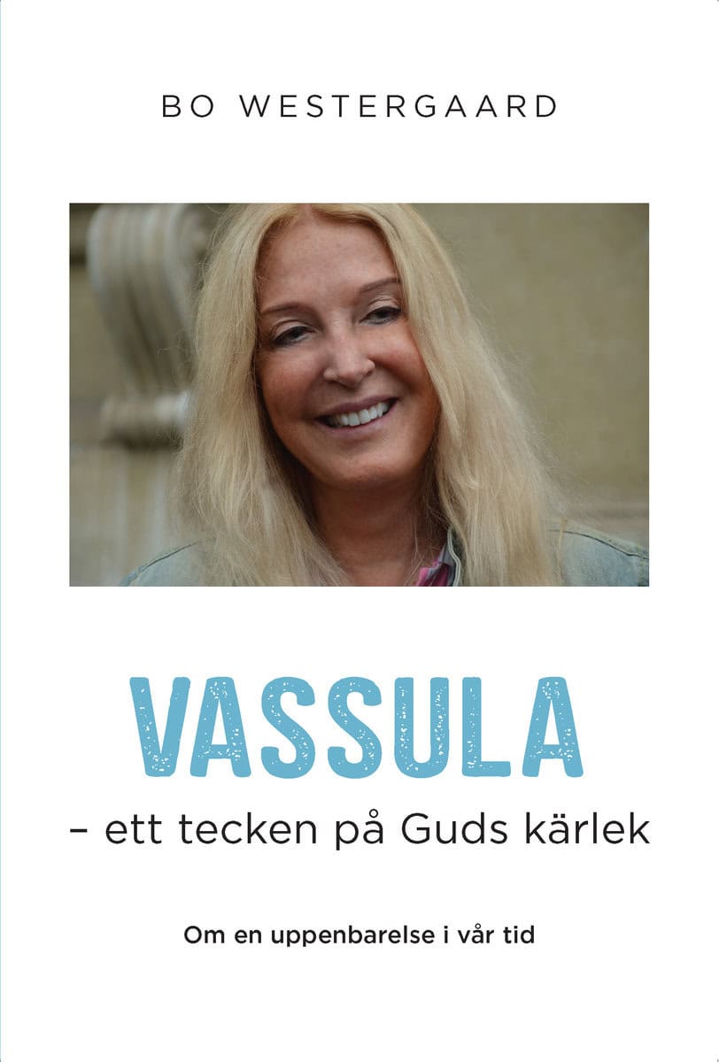 Westergaard, Bo | Vassula : Ett tecken på Guds kärlek