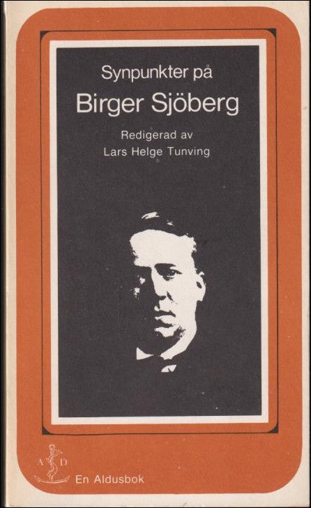 Tunving, Lars Helge (red.) | Synpunkter på Birger Sjöberg