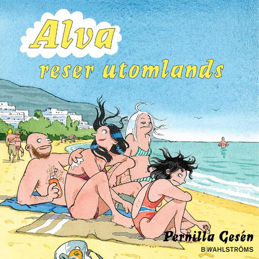 Gesén, Pernilla | Alva reser utomlands