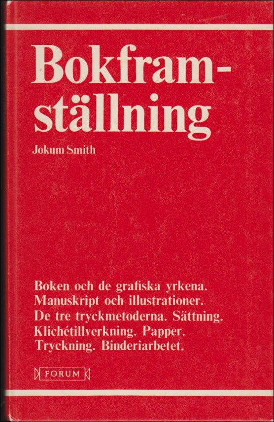 Smith, Jokum | Bokframställning