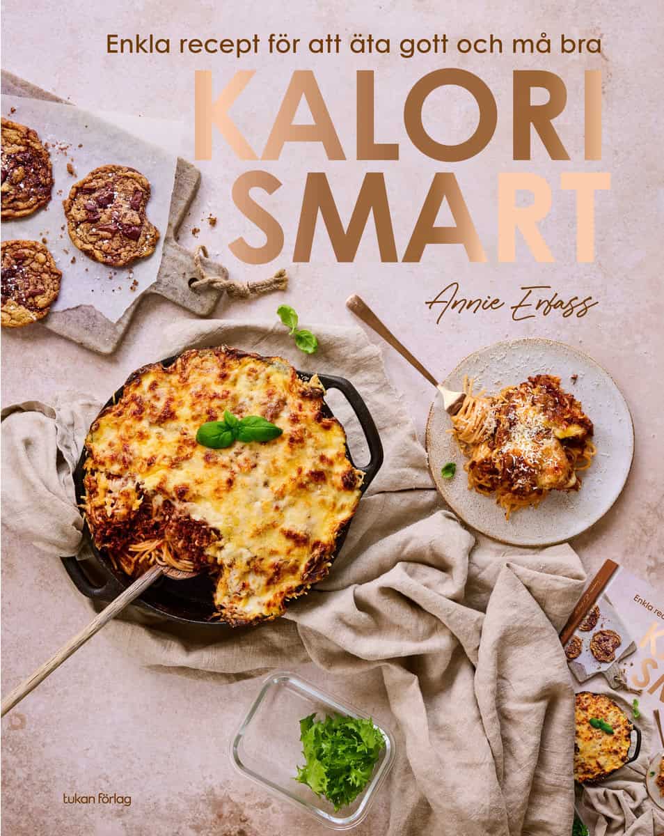 Erfass, Annie | Kalorismart : Enkla recept för att äta gott och må bra