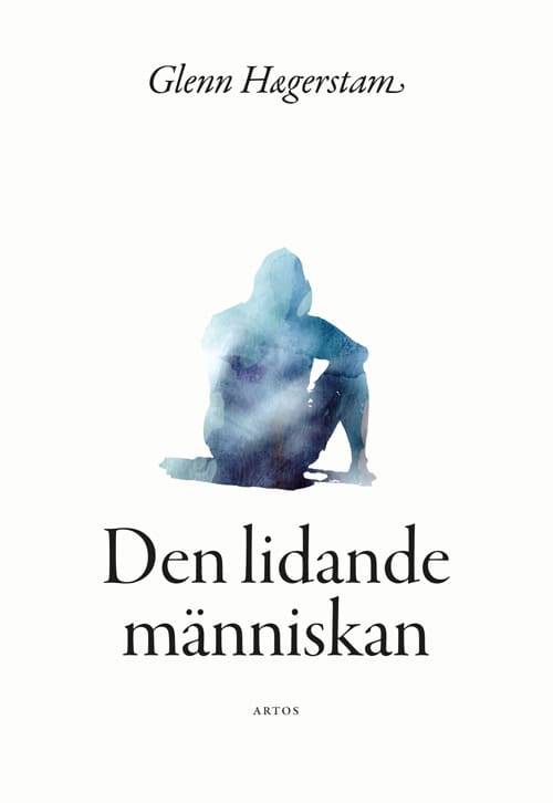 Hægerstam, Glenn | Den lidande människan