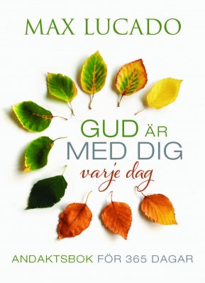 Lucado, Max | Gud är med dig varje dag